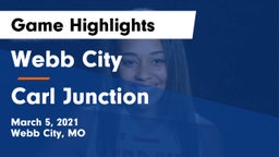 Webb City  vs Carl Junction  Game Highlights - March 5, 2021