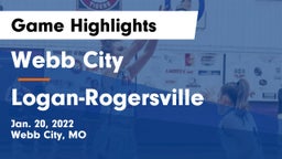 Webb City  vs Logan-Rogersville  Game Highlights - Jan. 20, 2022