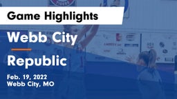 Webb City  vs Republic  Game Highlights - Feb. 19, 2022
