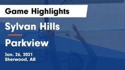Sylvan Hills  vs Parkview Game Highlights - Jan. 26, 2021