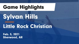 Sylvan Hills  vs Little Rock Christian Game Highlights - Feb. 5, 2021