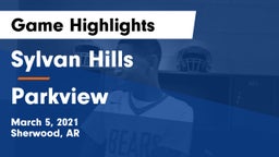 Sylvan Hills  vs Parkview  Game Highlights - March 5, 2021