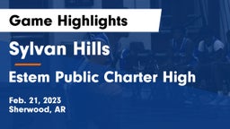 Sylvan Hills  vs Estem Public Charter High Game Highlights - Feb. 21, 2023
