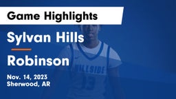 Sylvan Hills  vs Robinson  Game Highlights - Nov. 14, 2023