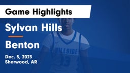 Sylvan Hills  vs Benton  Game Highlights - Dec. 5, 2023