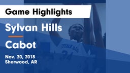 Sylvan Hills  vs Cabot  Game Highlights - Nov. 20, 2018
