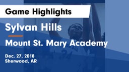 Sylvan Hills  vs Mount St. Mary Academy Game Highlights - Dec. 27, 2018