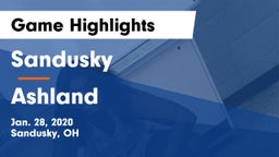 Sandusky  vs Ashland  Game Highlights - Jan. 28, 2020