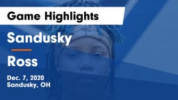 Sandusky  vs Ross  Game Highlights - Dec. 7, 2020