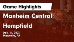 Manheim Central  vs Hempfield  Game Highlights - Dec. 11, 2023