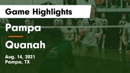 Pampa  vs Quanah Game Highlights - Aug. 14, 2021