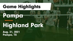 Pampa  vs Highland Park Game Highlights - Aug. 31, 2021