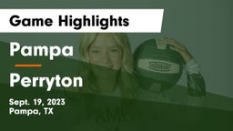 Pampa  vs Perryton  Game Highlights - Sept. 19, 2023