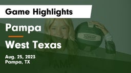 Pampa  vs West Texas  Game Highlights - Aug. 25, 2023
