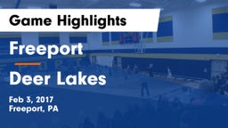 Freeport  vs Deer Lakes  Game Highlights - Feb 3, 2017