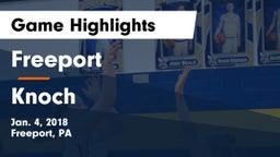 Freeport  vs Knoch  Game Highlights - Jan. 4, 2018