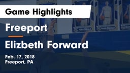 Freeport  vs Elizbeth Forward Game Highlights - Feb. 17, 2018