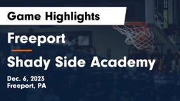 Freeport  vs Shady Side Academy Game Highlights - Dec. 6, 2023