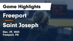 Freeport  vs Saint Joseph  Game Highlights - Dec. 29, 2023