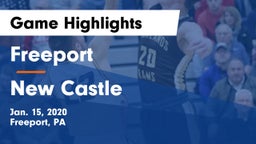Freeport  vs New Castle  Game Highlights - Jan. 15, 2020