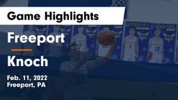 Freeport  vs Knoch  Game Highlights - Feb. 11, 2022