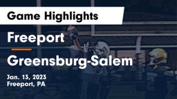 Freeport  vs Greensburg-Salem  Game Highlights - Jan. 13, 2023