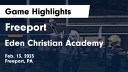 Freeport  vs Eden Christian Academy  Game Highlights - Feb. 13, 2023