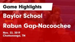 Baylor School vs Rabun Gap-Nacoochee  Game Highlights - Nov. 22, 2019