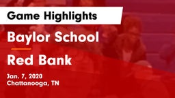 Baylor School vs Red Bank  Game Highlights - Jan. 7, 2020