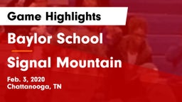 Baylor School vs Signal Mountain  Game Highlights - Feb. 3, 2020