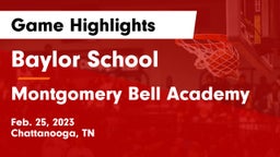 Baylor School vs Montgomery Bell Academy Game Highlights - Feb. 25, 2023