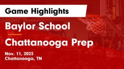 Baylor School vs Chattanooga Prep Game Highlights - Nov. 11, 2023