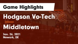 Hodgson Vo-Tech  vs Middletown  Game Highlights - Jan. 26, 2021