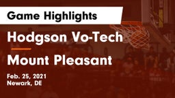 Hodgson Vo-Tech  vs Mount Pleasant  Game Highlights - Feb. 25, 2021