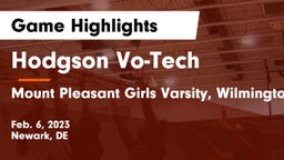 Hodgson Vo-Tech  vs Mount Pleasant  Girls Varsity, Wilmington DE Game Highlights - Feb. 6, 2023