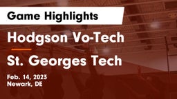 Hodgson Vo-Tech  vs St. Georges Tech  Game Highlights - Feb. 14, 2023