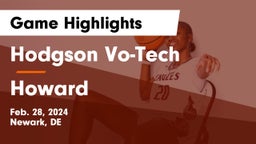 Hodgson Vo-Tech  vs Howard  Game Highlights - Feb. 28, 2024