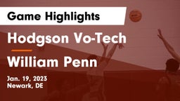 Hodgson Vo-Tech  vs William Penn  Game Highlights - Jan. 19, 2023