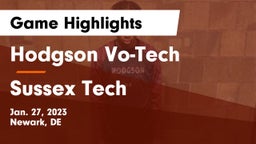 Hodgson Vo-Tech  vs Sussex Tech  Game Highlights - Jan. 27, 2023