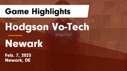 Hodgson Vo-Tech  vs Newark  Game Highlights - Feb. 7, 2023