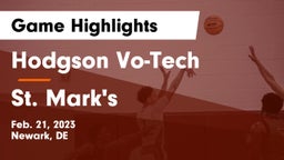 Hodgson Vo-Tech  vs St. Mark's  Game Highlights - Feb. 21, 2023