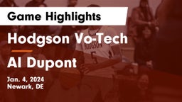 Hodgson Vo-Tech  vs AI Dupont Game Highlights - Jan. 4, 2024
