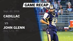 Recap: Cadillac  vs. John Glenn  2016