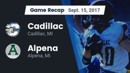 Recap: Cadillac  vs. Alpena  2017