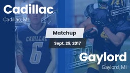Matchup: Cadillac  vs. Gaylord  2017