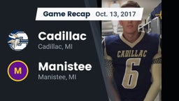 Recap: Cadillac  vs. Manistee  2017