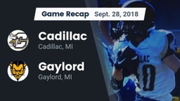 Recap: Cadillac  vs. Gaylord  2018