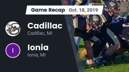 Recap: Cadillac  vs. Ionia  2019