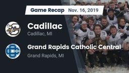 Recap: Cadillac  vs. Grand Rapids Catholic Central  2019
