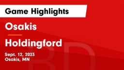 Osakis  vs Holdingford  Game Highlights - Sept. 12, 2023